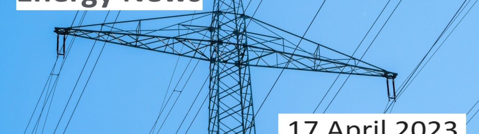 Energy_News_Featured_Image_17_04_23